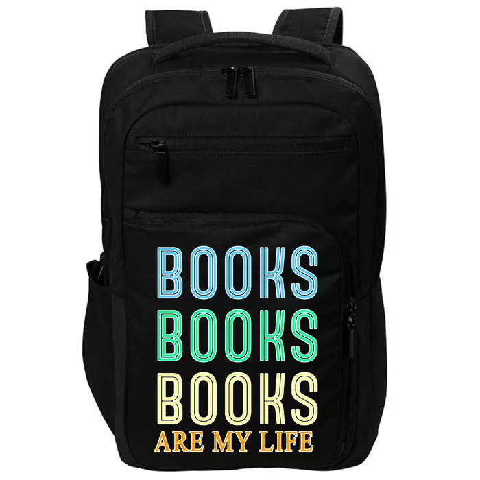 Books Are My Life Book Quotes Essential Impact Tech Backpack