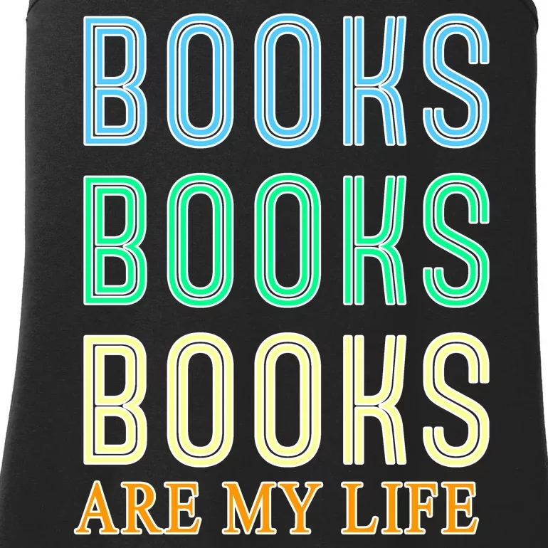 Books Are My Life Book Quotes Essential Ladies Essential Tank