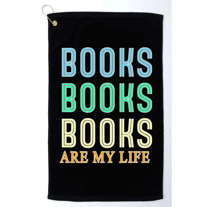 Books Are My Life Book Quotes Essential Platinum Collection Golf Towel