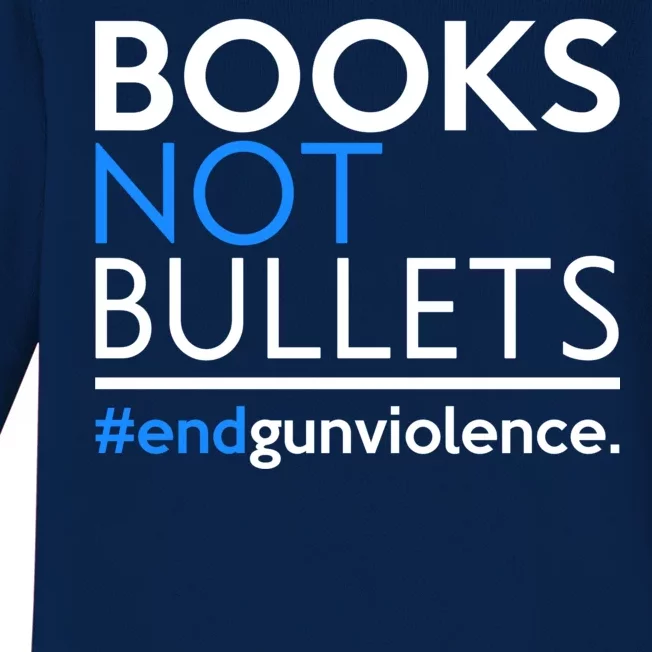 Books Not Bullets Baby Long Sleeve Bodysuit