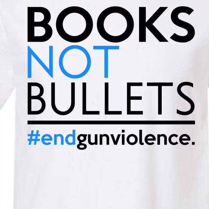 Books Not Bullets Garment-Dyed Heavyweight T-Shirt