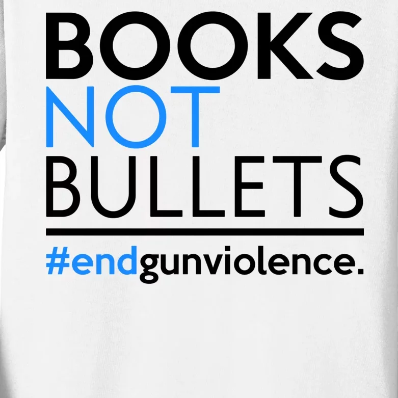 Books Not Bullets Kids Long Sleeve Shirt