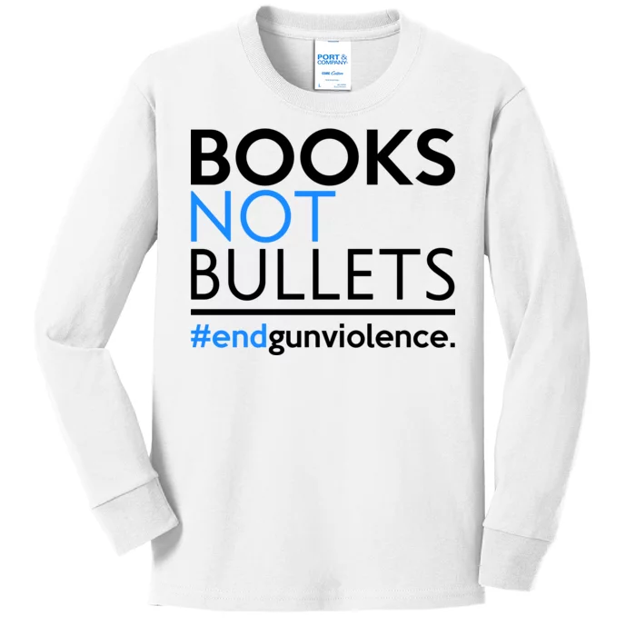 Books Not Bullets Kids Long Sleeve Shirt