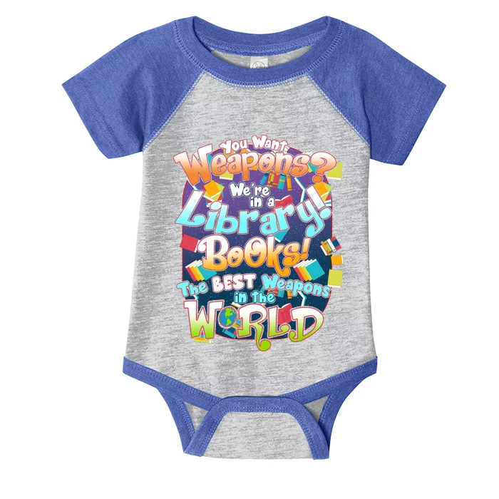 Books The Best Weapons In The  World Infant Baby Jersey Bodysuit