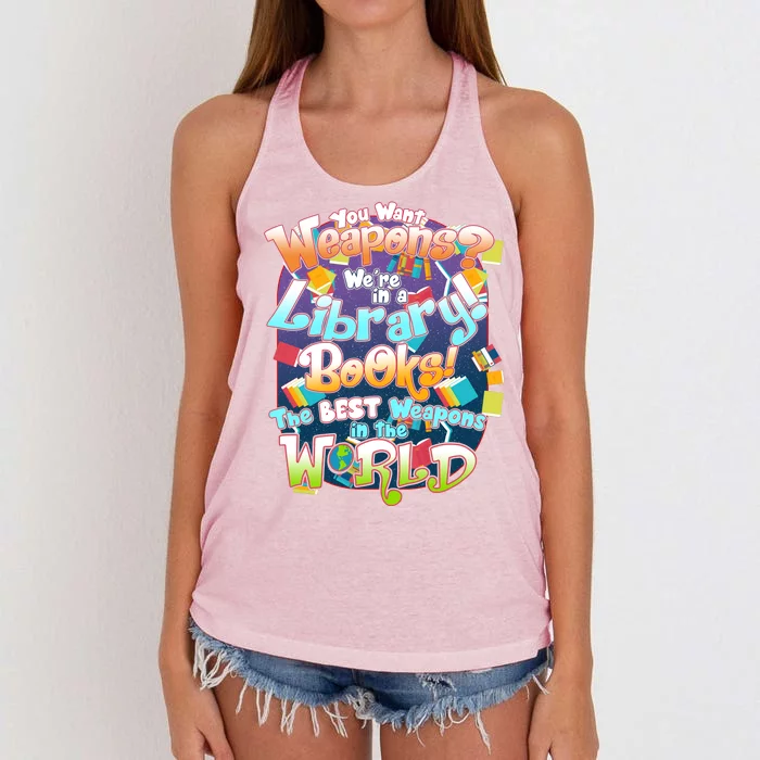 Books The Best Weapons In The  World Women's Knotted Racerback Tank