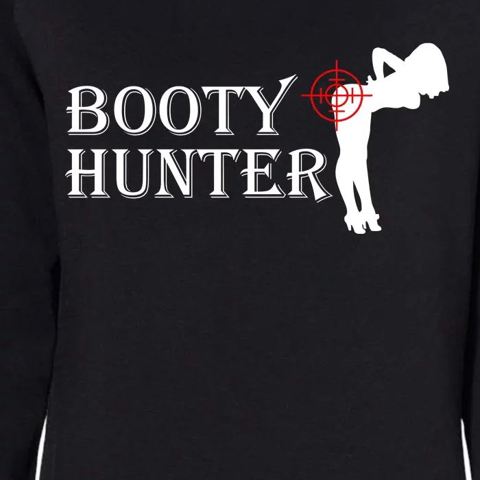 Booty Hunter Funny Womens California Wash Sweatshirt