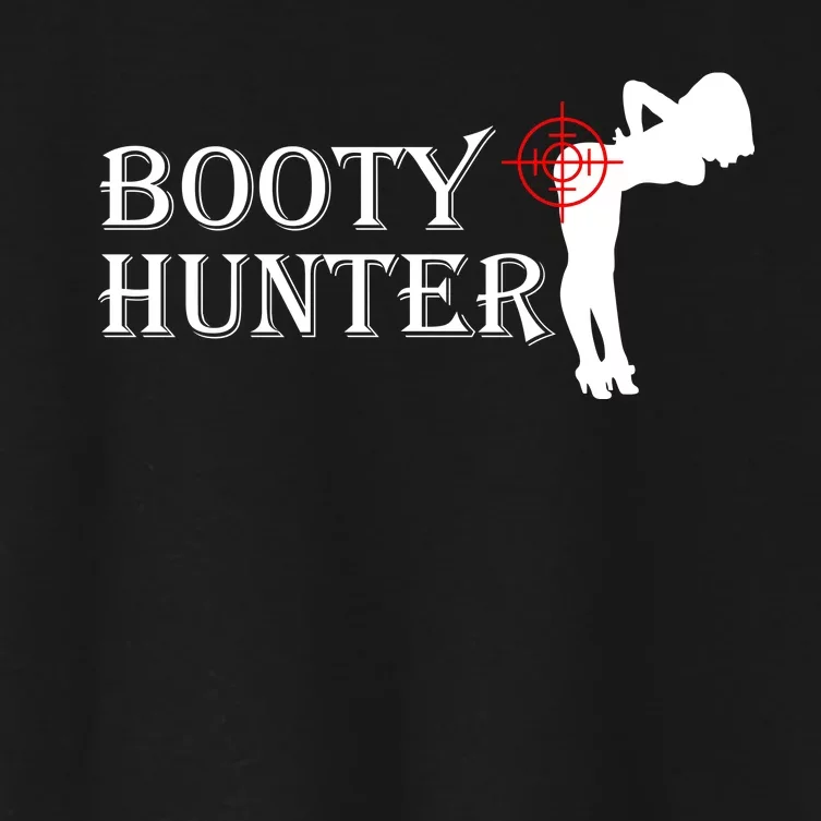 Booty Hunter Funny Women's Crop Top Tee