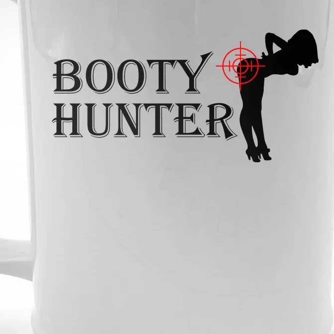 Booty Hunter Funny Front & Back Beer Stein