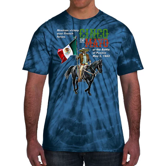 Battle Of Puebla May 5, 1862 Cinco De Mayo Gift Tie-Dye T-Shirt