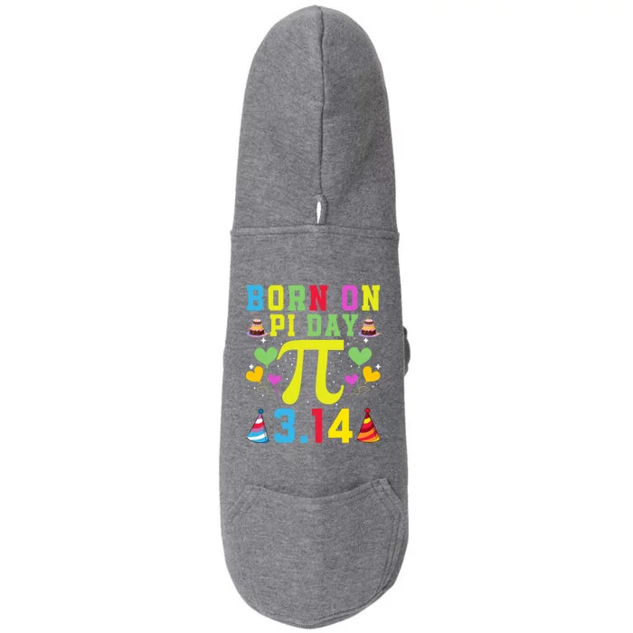 Born On Pi Day Birthday Decorations Happy 14 March 14th Gift Doggie 3-End Fleece Hoodie