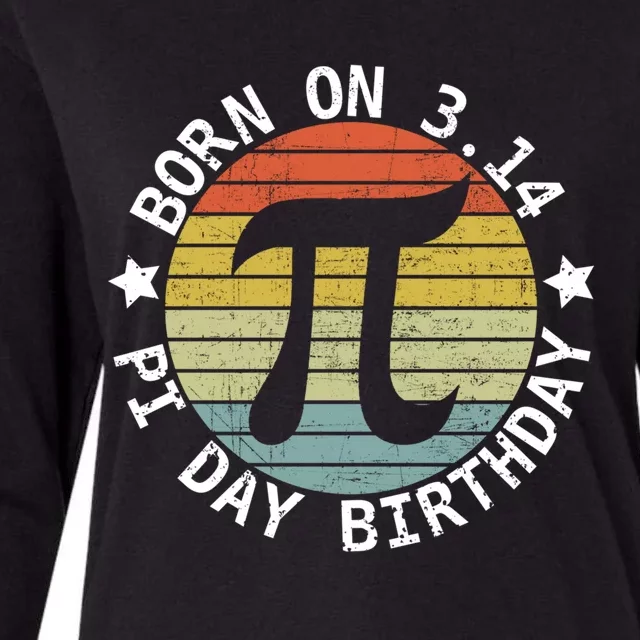 Born On Pi Day Birthday Happy 14 March Pi Day Teacher Funny Gift Womens Cotton Relaxed Long Sleeve T-Shirt