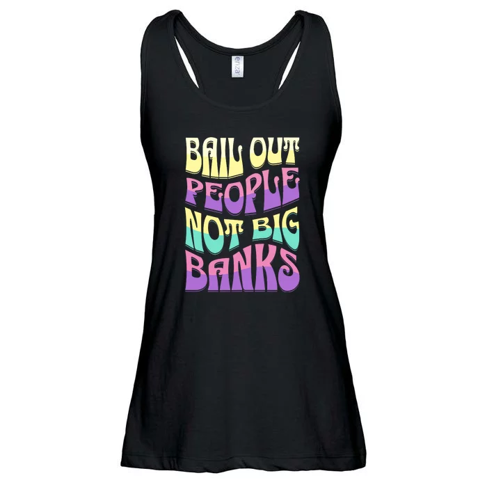 Bail Out People Not Banks Banking Crisis Ladies Essential Flowy Tank