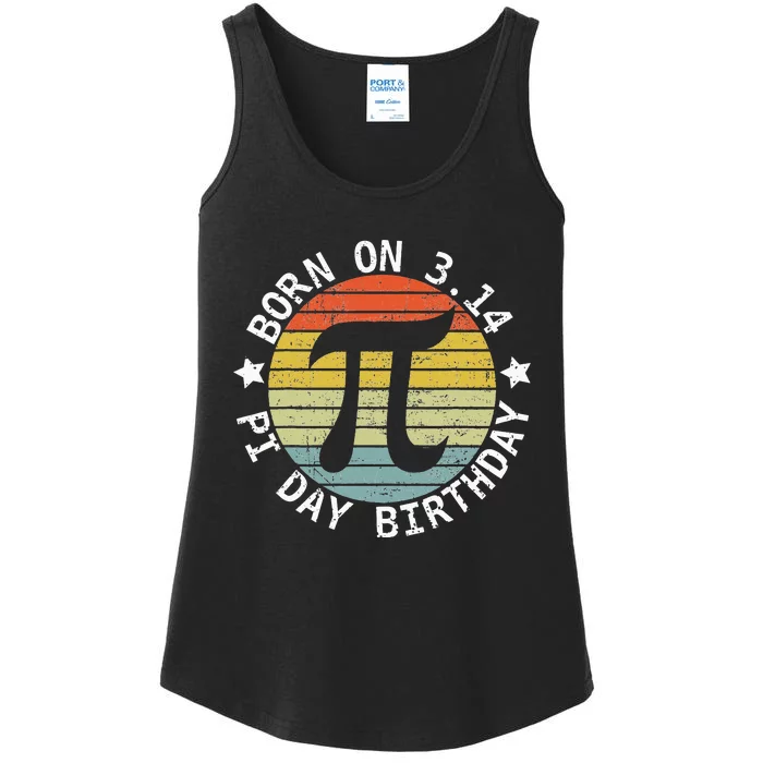 Born on Pi Day Birthday Happy 14 March Pi Day Teacher Ladies Essential Tank