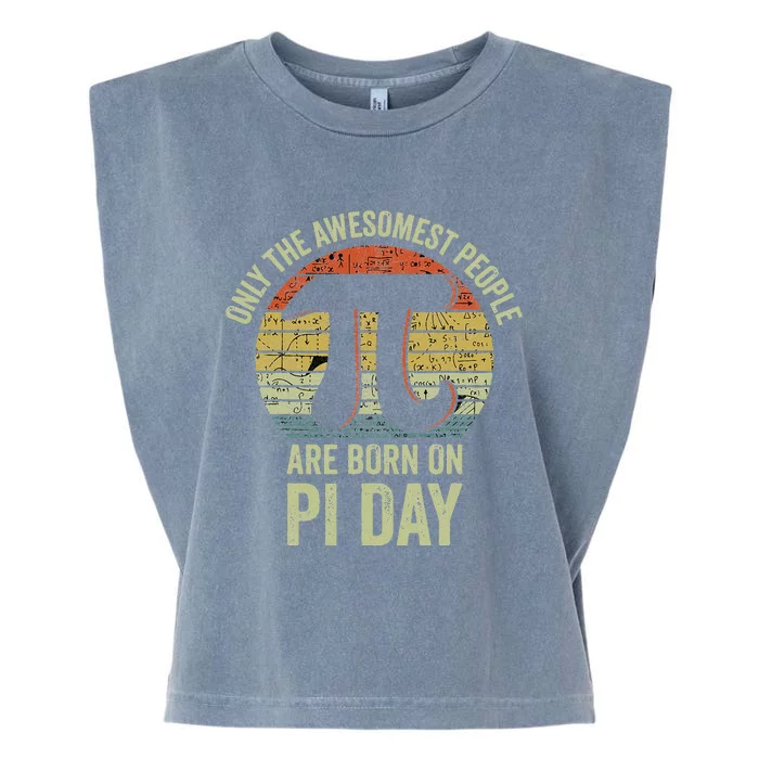 Born On Pi Day Fun Math Geek Happy Birthday Garment-Dyed Women's Muscle Tee