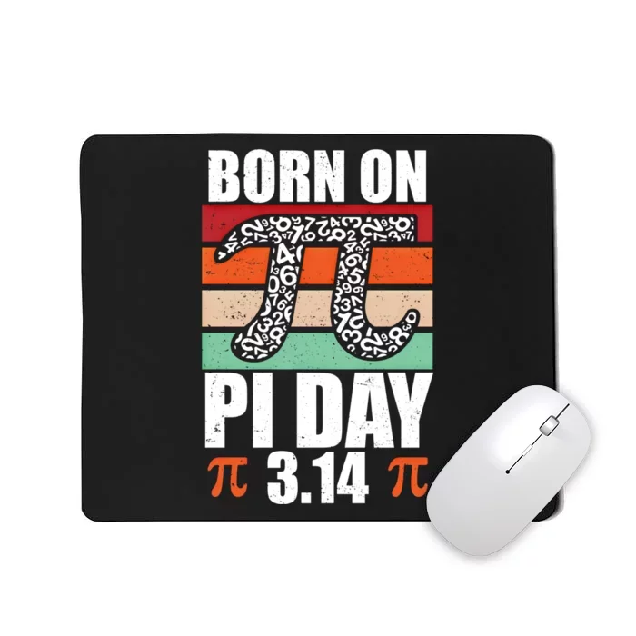 Born On Pi Day Funny Retro Math Teacher Student Happy Pi Day Funny Gift Mousepad