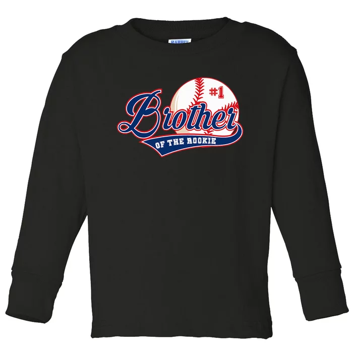 Brother Of Rookie 1st Birthday Baseball Theme Matching Party Toddler Long Sleeve Shirt