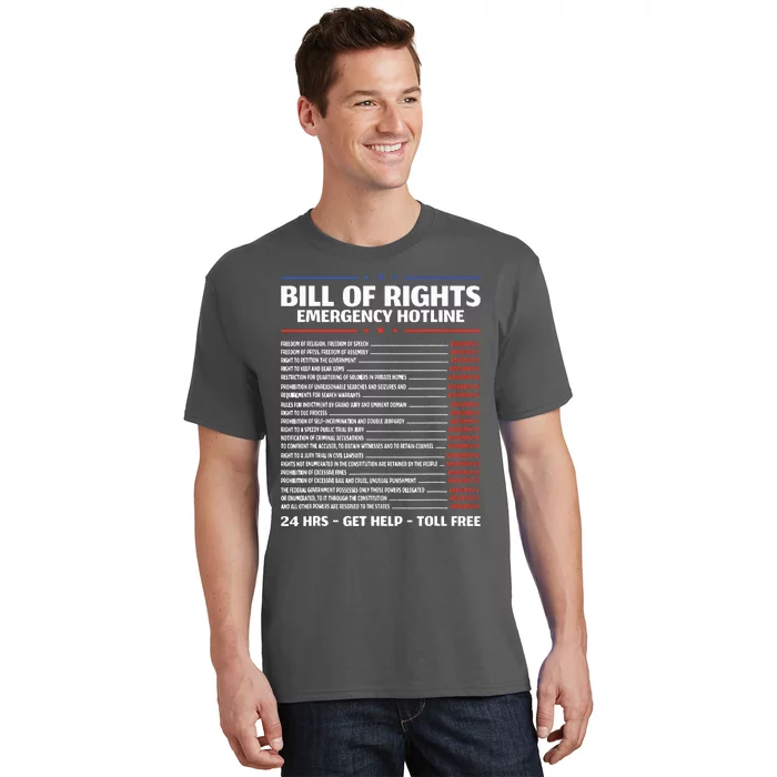 Bill Of Rights Emergency Hotline Amendments Of Constitution T-Shirt