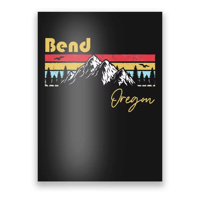 Bend Oregon Roots Hometown Home State Pride Poster