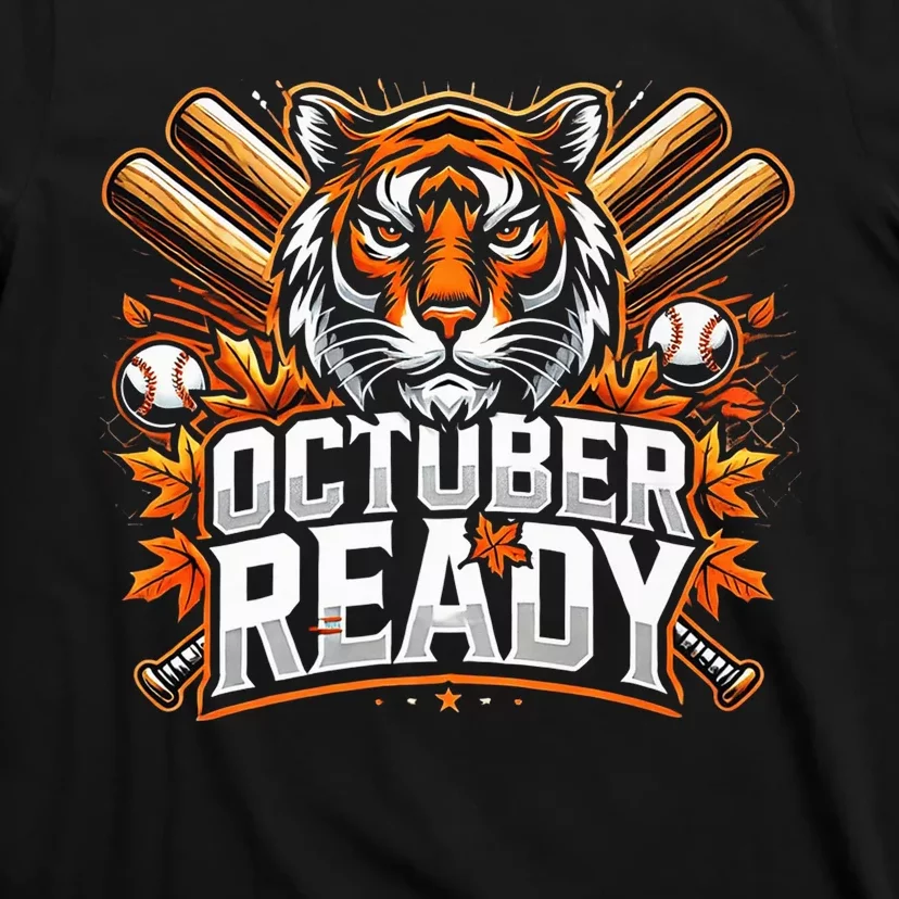 Baseball October Ready Tiger D T-Shirt