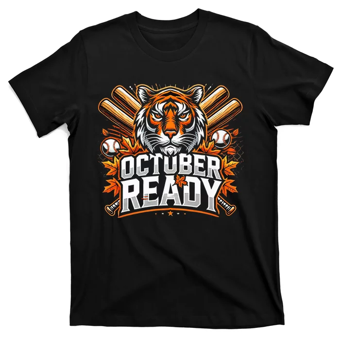 Baseball October Ready Tiger D T-Shirt