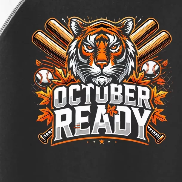 Baseball October Ready Tiger D Toddler Fine Jersey T-Shirt