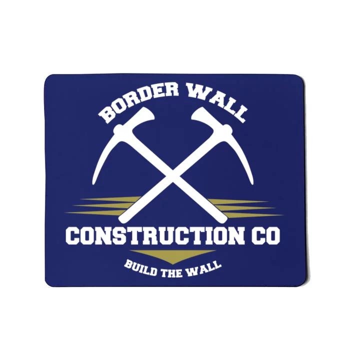 Border Wall Construction CO Build The Wall Mousepad