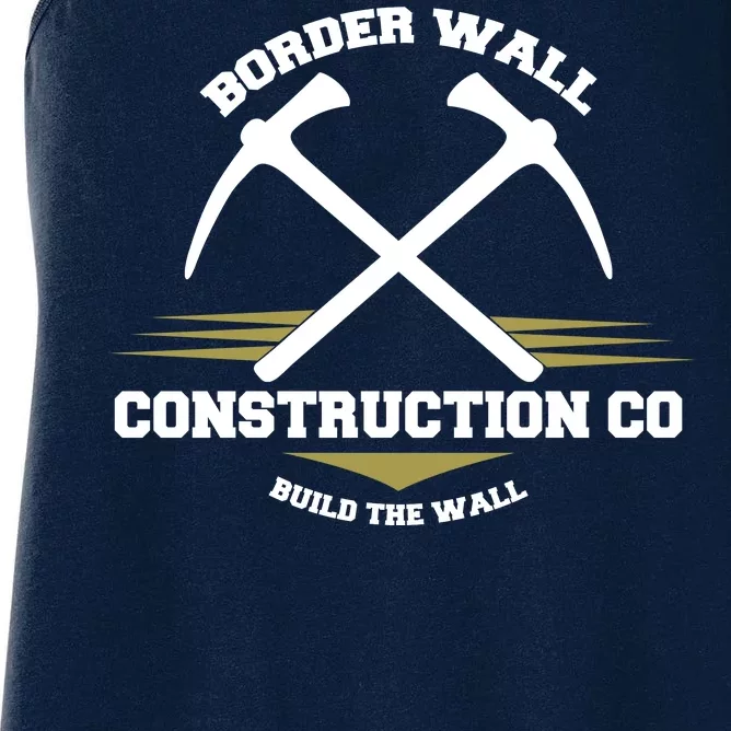 Border Wall Construction CO Build The Wall Women's Racerback Tank