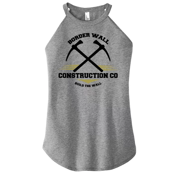 Border Wall Construction CO Build The Wall Women’s Perfect Tri Rocker Tank