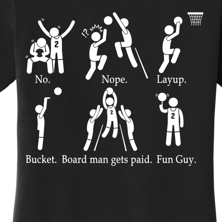 Bored Man Gets Paid Basketball Buckets Women's T-Shirt