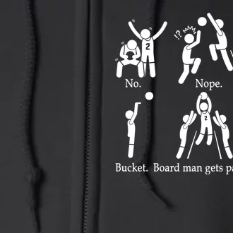 Bored Man Gets Paid Basketball Buckets Full Zip Hoodie