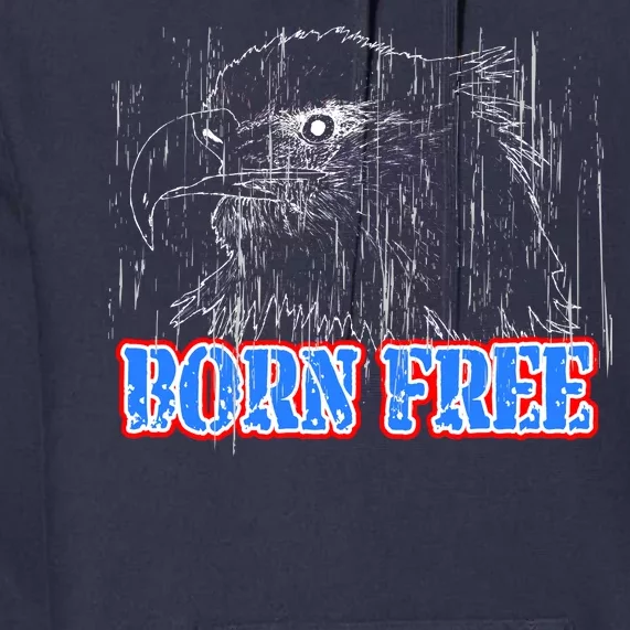 Born Free Eagle Premium Hoodie