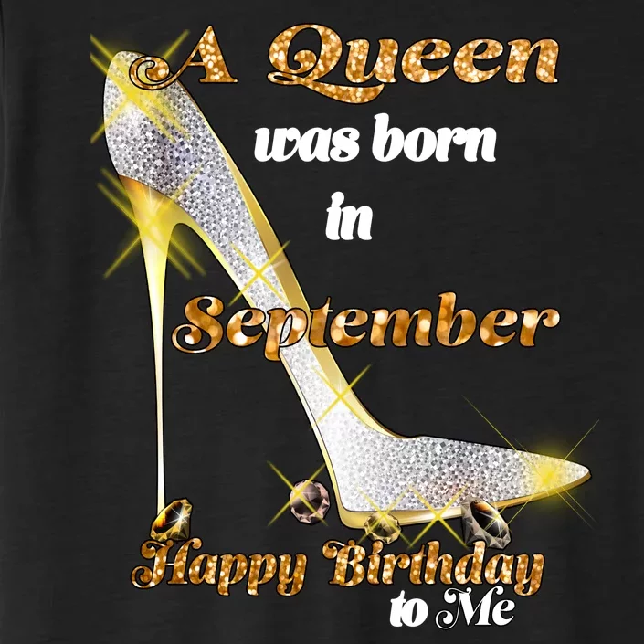 Born In August Birthday Queen ChromaSoft Performance T-Shirt