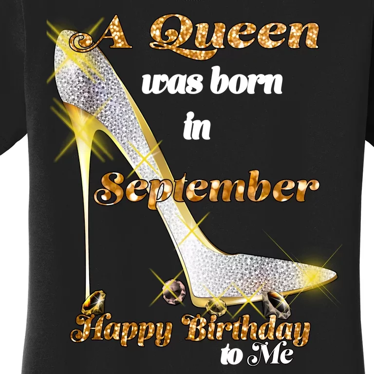 Born In August Birthday Queen Women's T-Shirt