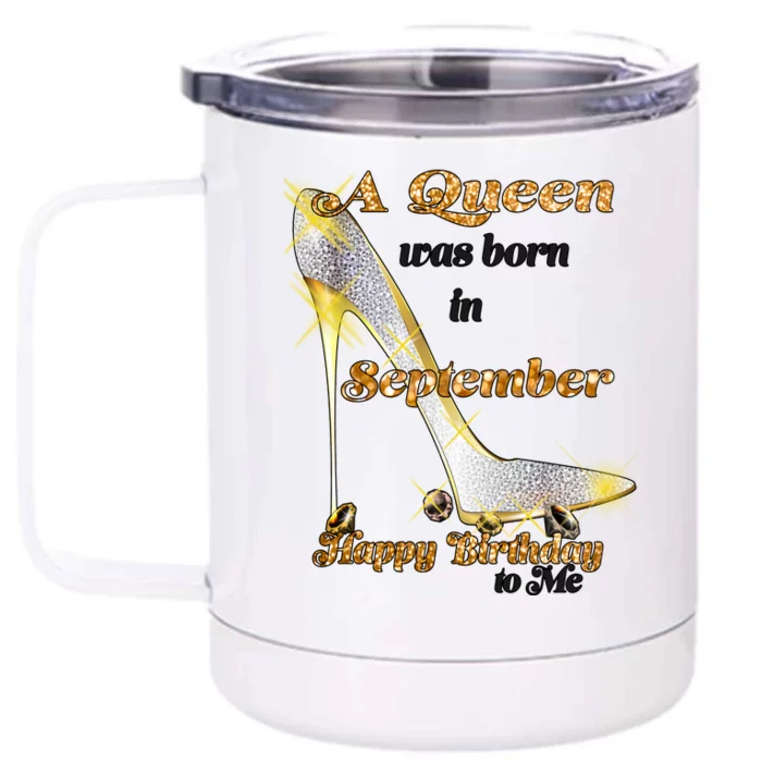 Born In August Birthday Queen Front & Back 12oz Stainless Steel Tumbler Cup