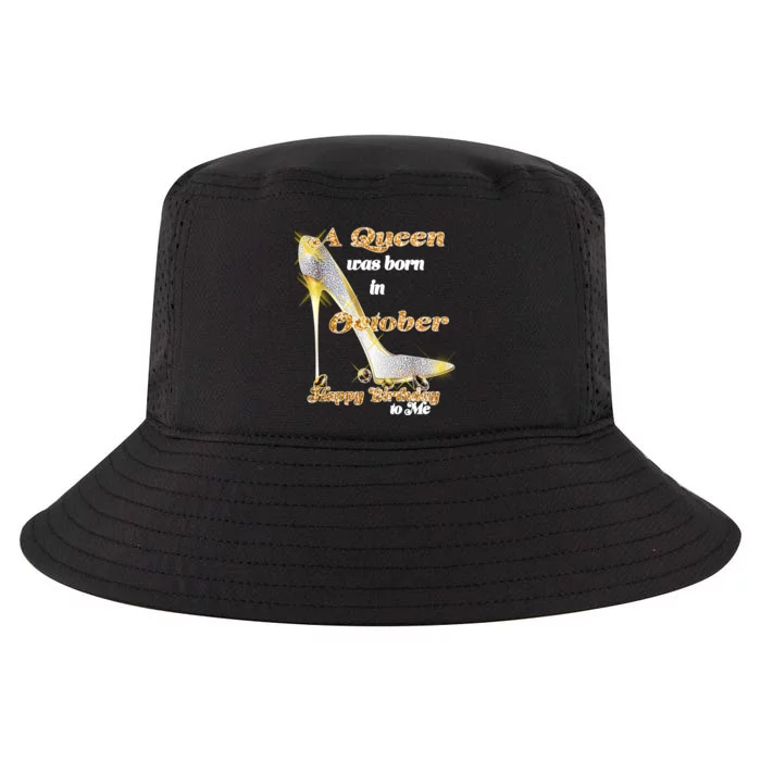 Born In October Birthday Queen Cool Comfort Performance Bucket Hat