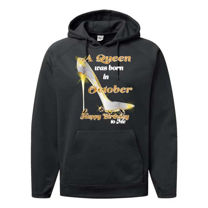 Born In October Birthday Queen Performance Fleece Hoodie