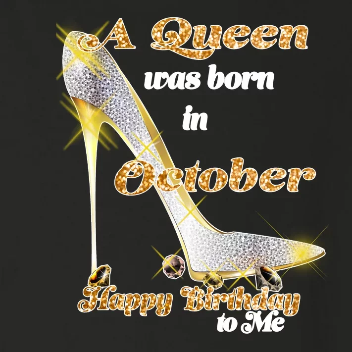 Born In October Birthday Queen Toddler Long Sleeve Shirt