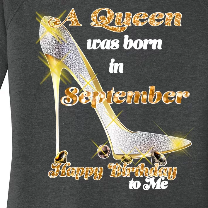 Born In September Birthday Queen Women's Perfect Tri Tunic Long Sleeve Shirt