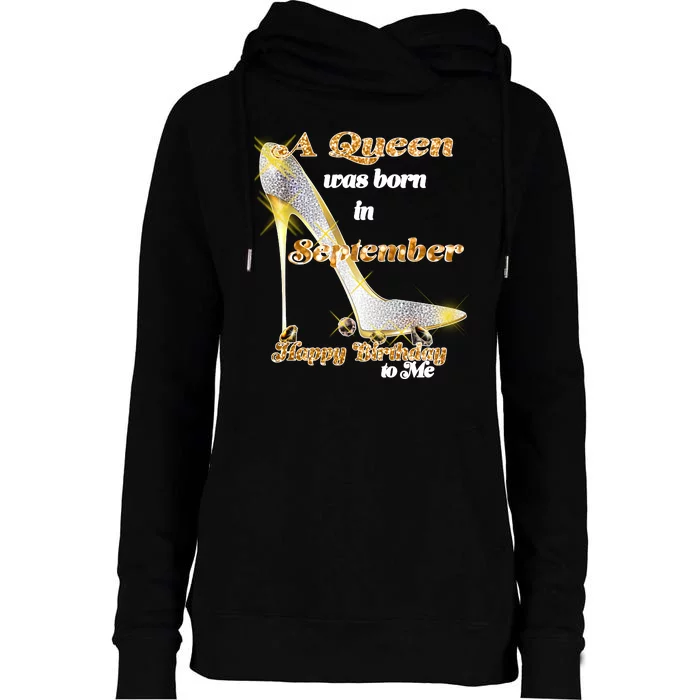 Born In September Birthday Queen Womens Funnel Neck Pullover Hood