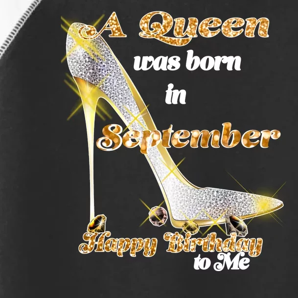 Born In September Birthday Queen Toddler Fine Jersey T-Shirt