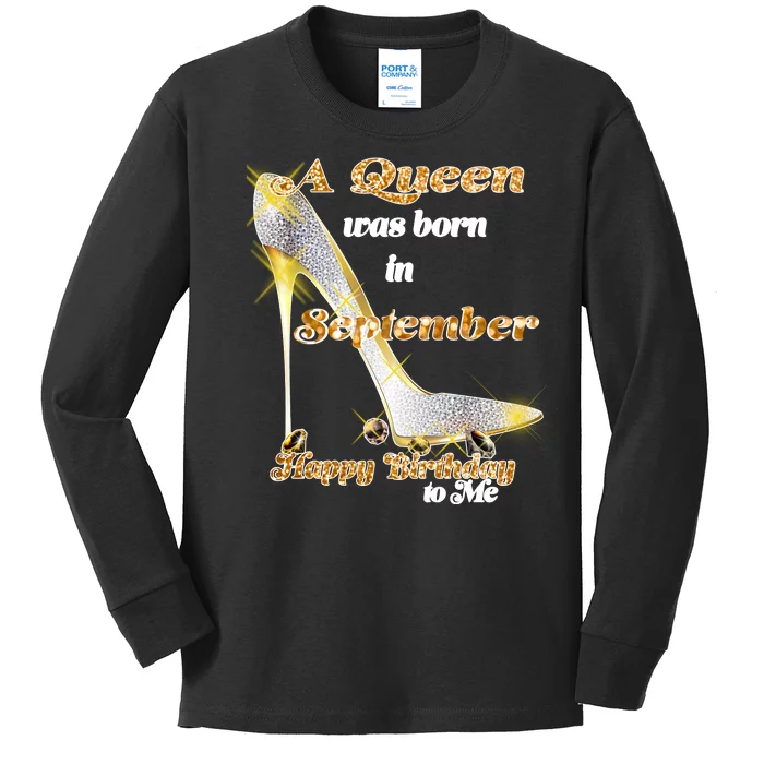 Born In September Birthday Queen Kids Long Sleeve Shirt