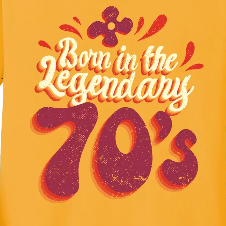 Born In The Legendary 70's Kids Long Sleeve Shirt