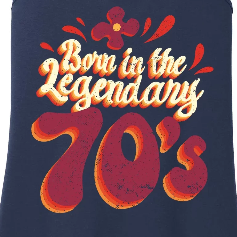 Born In The Legendary 70's Ladies Essential Tank