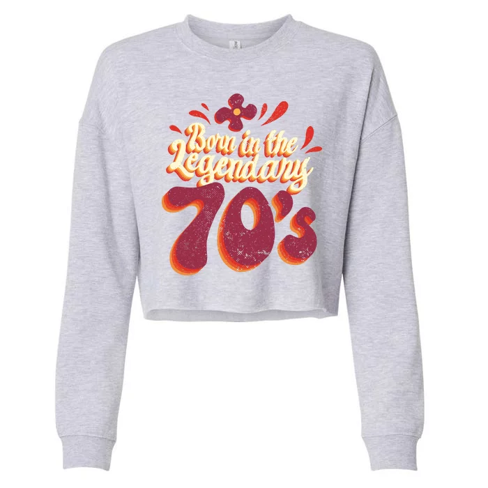 Born In The Legendary 70's Cropped Pullover Crew