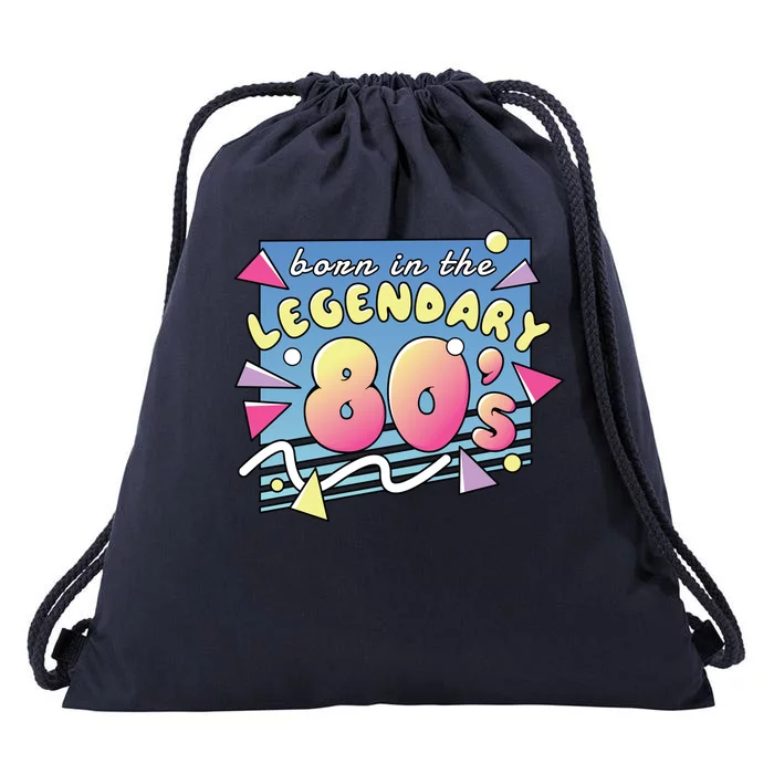 Born In The Legendary 80s Drawstring Bag