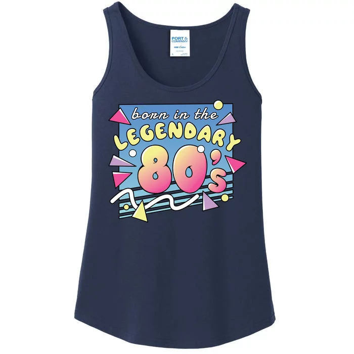 Born In The Legendary 80s Ladies Essential Tank