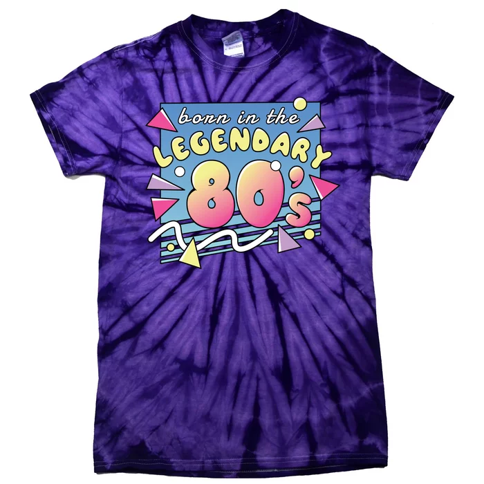 Born In The Legendary 80s Tie-Dye T-Shirt