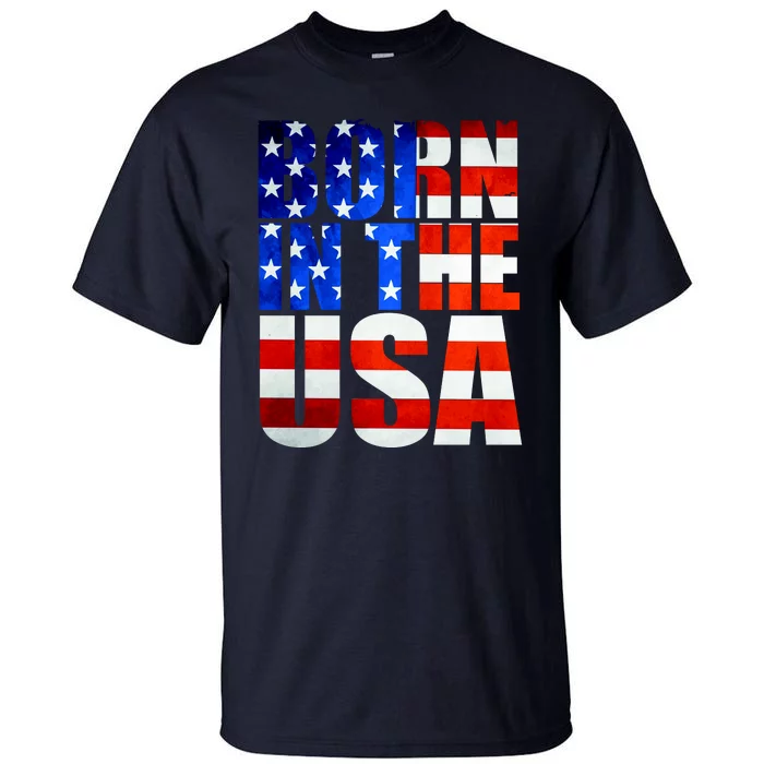 Born In The USA Flag Tall T-Shirt