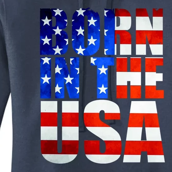 Born In The USA Flag Women's Pullover Hoodie