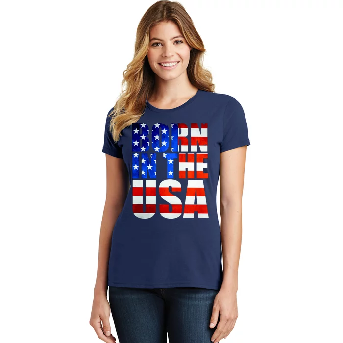 Born In The USA Flag Women's T-Shirt